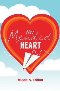 Cover My Mended Heart