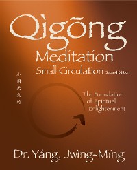 Cover Qigong Meditation Small Circulation 2nd. ed.