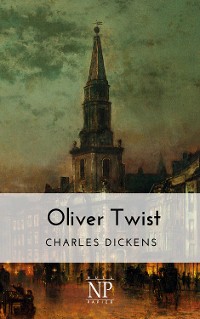 Cover Oliver Twist oder Der Weg eines Fürsorgezöglings