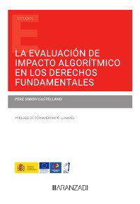 Cover La evaluación de impacto algorítmico en los derechos fundamentales