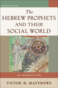 Cover Hebrew Prophets and Their Social World