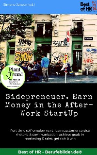 Cover Sidepreneuer. Earn Money in the After-Work StartUp