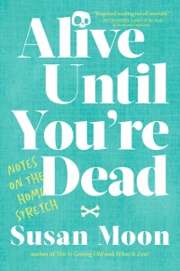 Cover Alive Until You're Dead