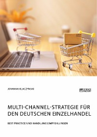 Cover Multi-Channel-Strategie für den deutschen Einzelhandel. Best Practice und Handlungsempfehlungen