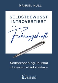 Cover SELBSTBEWUSST INTROVERTIERT als Führungskraft