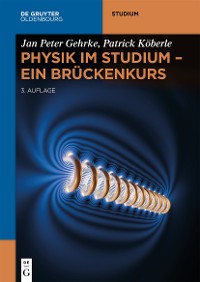 Cover Physik im Studium – Ein Brückenkurs