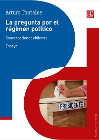 Cover La pregunta por el régimen político