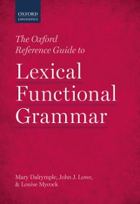 Cover Oxford Reference Guide to Lexical Functional Grammar