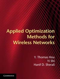 Cover Applied Optimization Methods for Wireless Networks