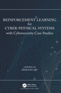 Cover Reinforcement Learning for Cyber-Physical Systems