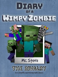Cover Diary of a Minecraft Wimpy Zombie Book 2