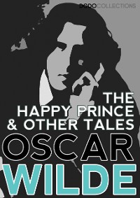 Cover The Happy Prince, and Other Tales