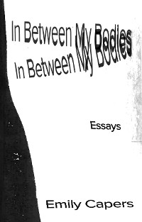 Cover In Between My Bodies