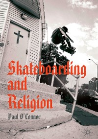 Cover Skateboarding and Religion