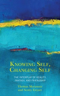 Cover Knowing Self, Changing Self