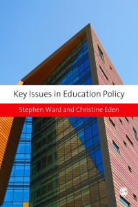 Cover Key Issues in Education Policy