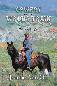Cover Cowboy on the Wrong Train