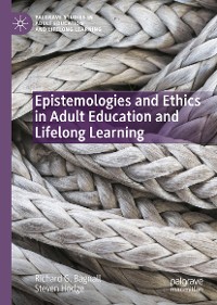 Cover Epistemologies and Ethics in Adult Education and Lifelong Learning