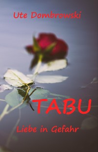 Cover Tabu Liebe in Gefahr