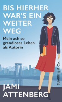 Cover Bis hierher war's ein weiter Weg