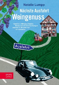 Cover Nächste Ausfahrt: Weingenuss