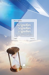 Cover Aufgreifen, begreifen, angreifen - Band 2