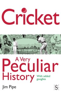 Cover Cricket, A Very Peculiar History