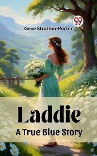 Cover Laddie A True Blue Story