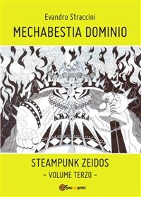 Cover Mechabestia Dominio - Steampunk Zeidos volume terzo