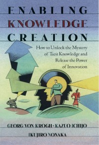 Cover Enabling Knowledge Creation