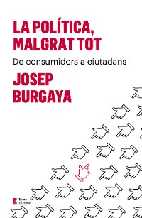 Cover La política, malgrat tot