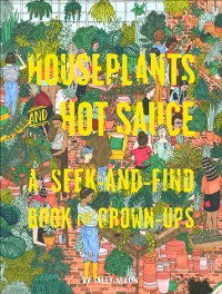 Cover Houseplants and Hot Sauce