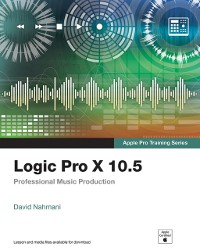 Cover Logic Pro X 10.5 - Apple Pro Training Series