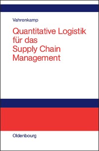 Cover Quantitative Logistik für das Supply-chain-Management