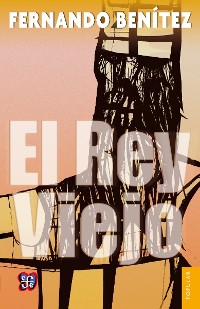 Cover El rey viejo