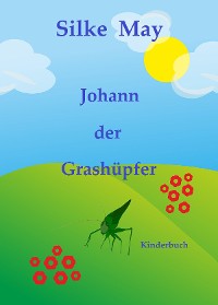 Cover Johann der Grashüpfer