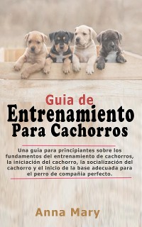 Cover Guía De Entrenamiento Para Cachorritos