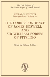 Cover Correspondence of James Boswell and Sir William Forbes of Pitsligo