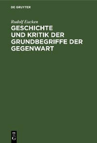 Cover Geschichte und Kritik der Grundbegriffe der Gegenwart