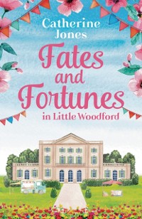 Cover Fates and Fortunes in Little Woodford