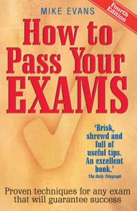 Cover How To Pass Your Exams 4th Edition