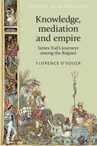Cover Knowledge, mediation and empire