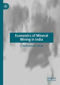 Cover Economics of Mineral Mining in India