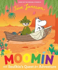 Cover Moomin and Snufkin s Quest for Adventure