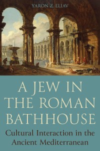 Cover A Jew in the Roman Bathhouse