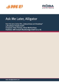 Cover Ask Me Later, Alligator