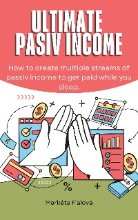 Cover Ultimate passive income