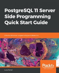 Cover PostgreSQL 11 Server Side Programming Quick Start Guide