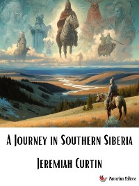 Cover A Journey in Southern Siberia