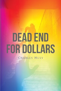 Cover Dead End For Dollars